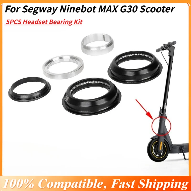 

Комплект сменных подшипников гарнитуры OEM для скутера Segway Ninebot MAX G30, комплект чашек верхнего нижнего подшипника из 5 предметов, гладкое рулевое управление