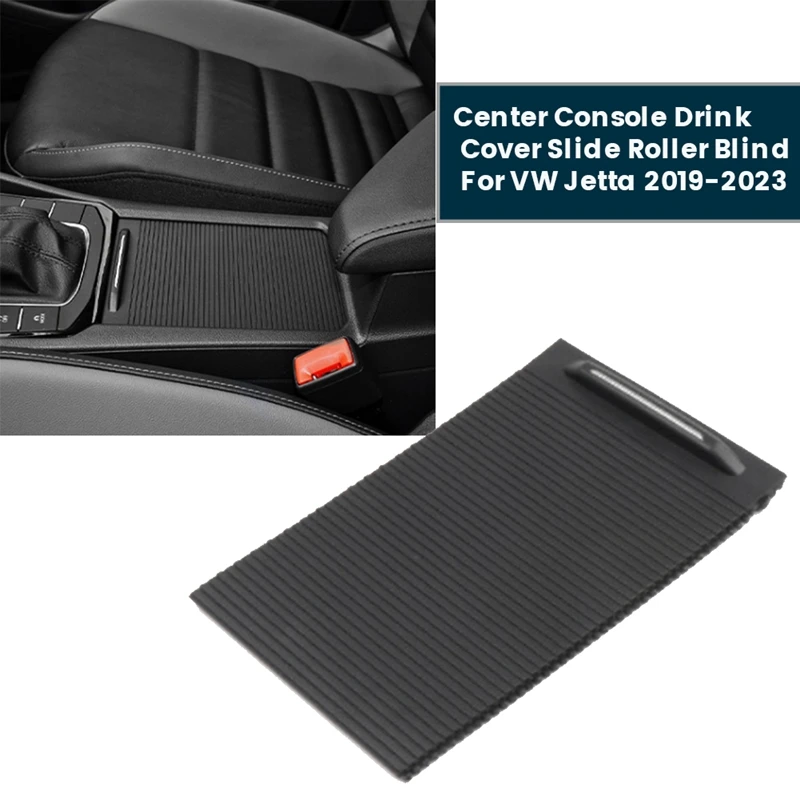 Car Center Console Drink Cover Slide Roller Blind For VW Jetta 2019-2023 Storage Box Cup Holder Curtain Roll Shutters Parts