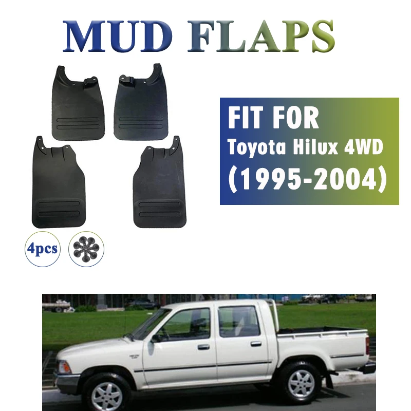 1995 1996 1997 1998 1999 2000 -2004 Front Rear 4pcs For Toyota Hilux VIGO 4WD Mud Flap Guards Splash Mudflaps Fender Mudguard