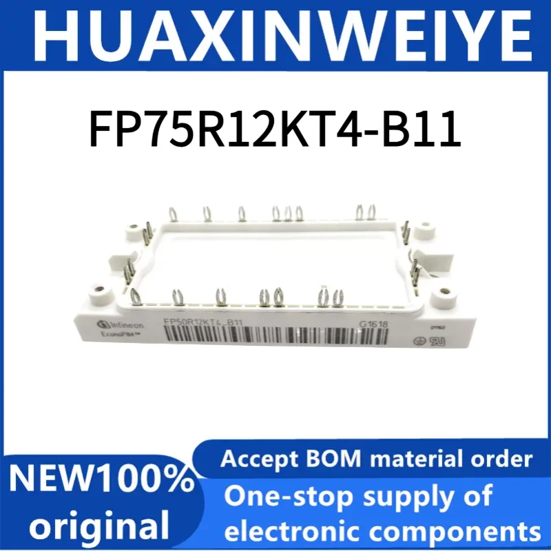 

1pcs/lot New Original FP75R12KT4-B11 FP75R12KT4_B11 FP75R12KT4 B11 MODULE in stock