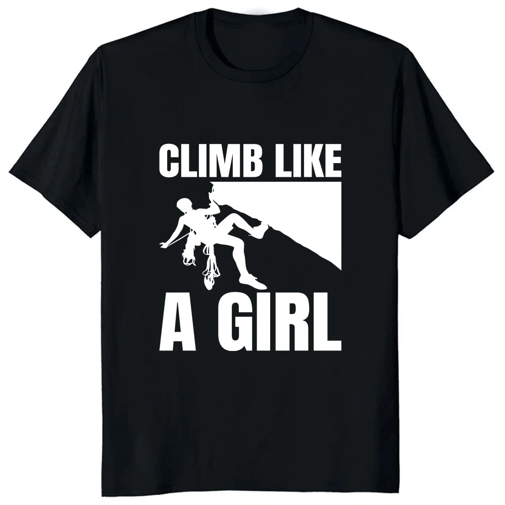 The Hardest Climb To See The Best View Climbing Print T-shirt Top Summer Trend Short Sleeved Unisex Shirt Graphic Large T-shirt