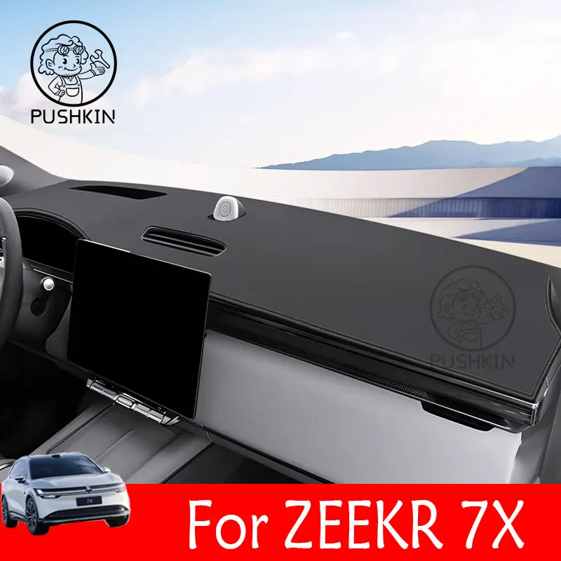 

LHD RHD For ZEEKR 7X 2025 2026 2027 Car Dashboard Mat Protective Interior Anti-Pad Shade Cushion Cover Auto Accessories