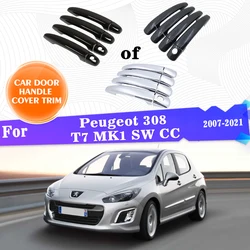 Car Outer Door Handle Covers Trim For Peugeot 308 T7 MK1 SW CC 2007~2021 Car Accessories Rustproof Stickers Trim Style Catch Cap