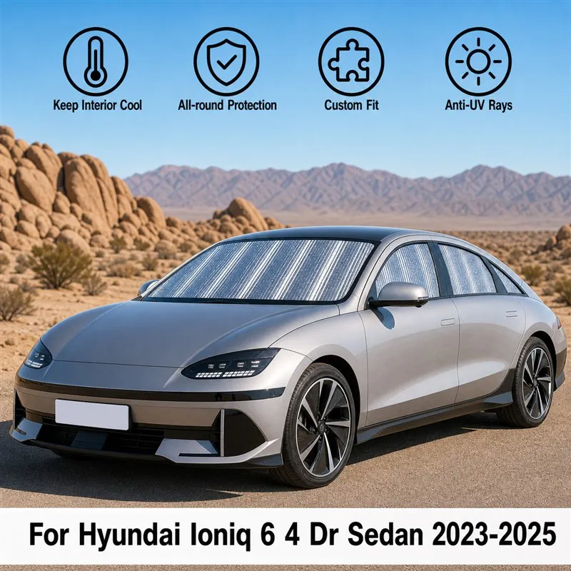 

For Hyundai Ioniq 6 4 Dr Sedan 2023-2025 Full Set Car Window Sunshades UV Block Privacy Heat Insulated Foldable Car Curtain