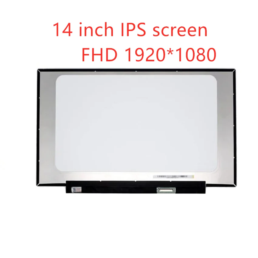 NV140FHM-N48 NV140FHM-N3K N4K N3B N4H N44 N45 B140HAN04.0 B140HAN04.5 N140HCA-EAC LCD LED Screen 1920*1080 30 PIN NEW IPS