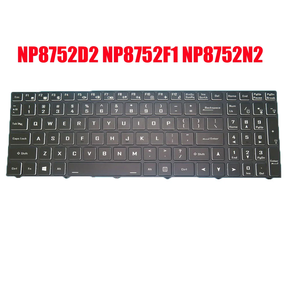 

English US Laptop Keyboard For Sager NP8752D2 NP8752F1 NP8752N2 PC50DD2 PC50DF1 PC50DN2 Black Without Backlit New