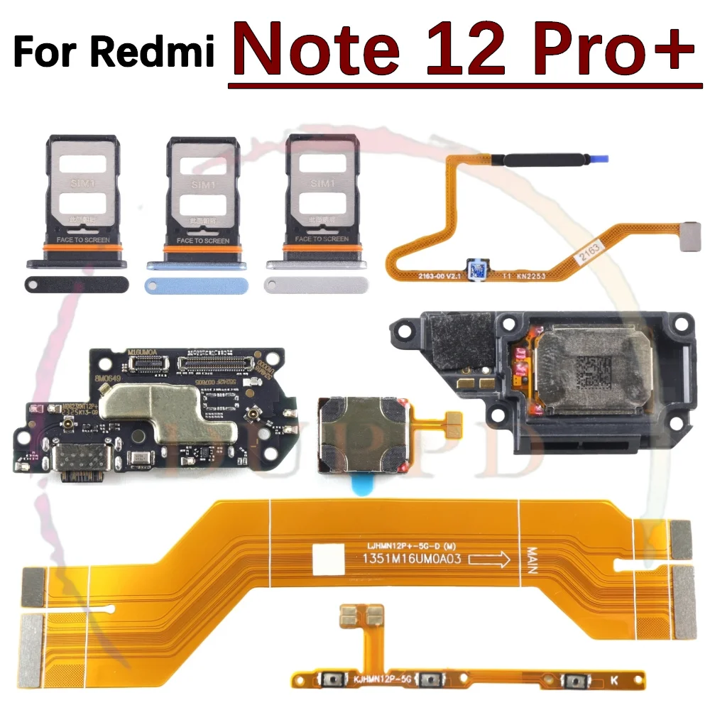 Charging Port Board SIM Card Tary For Xiaomi Redmi Note 12 Pro+ Earpiece LoudSpeaker Off On Fingerprint Motherboard Flex Cable