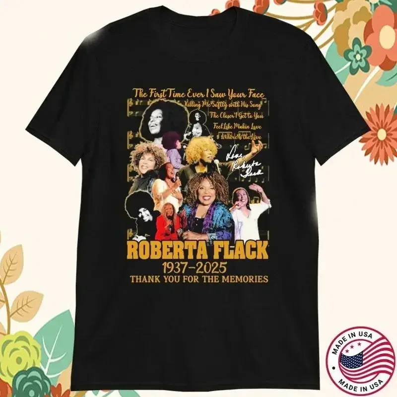 Roberta Flack 1937 2025 Merci pour les souvenirs T-shirt taille S 5XL