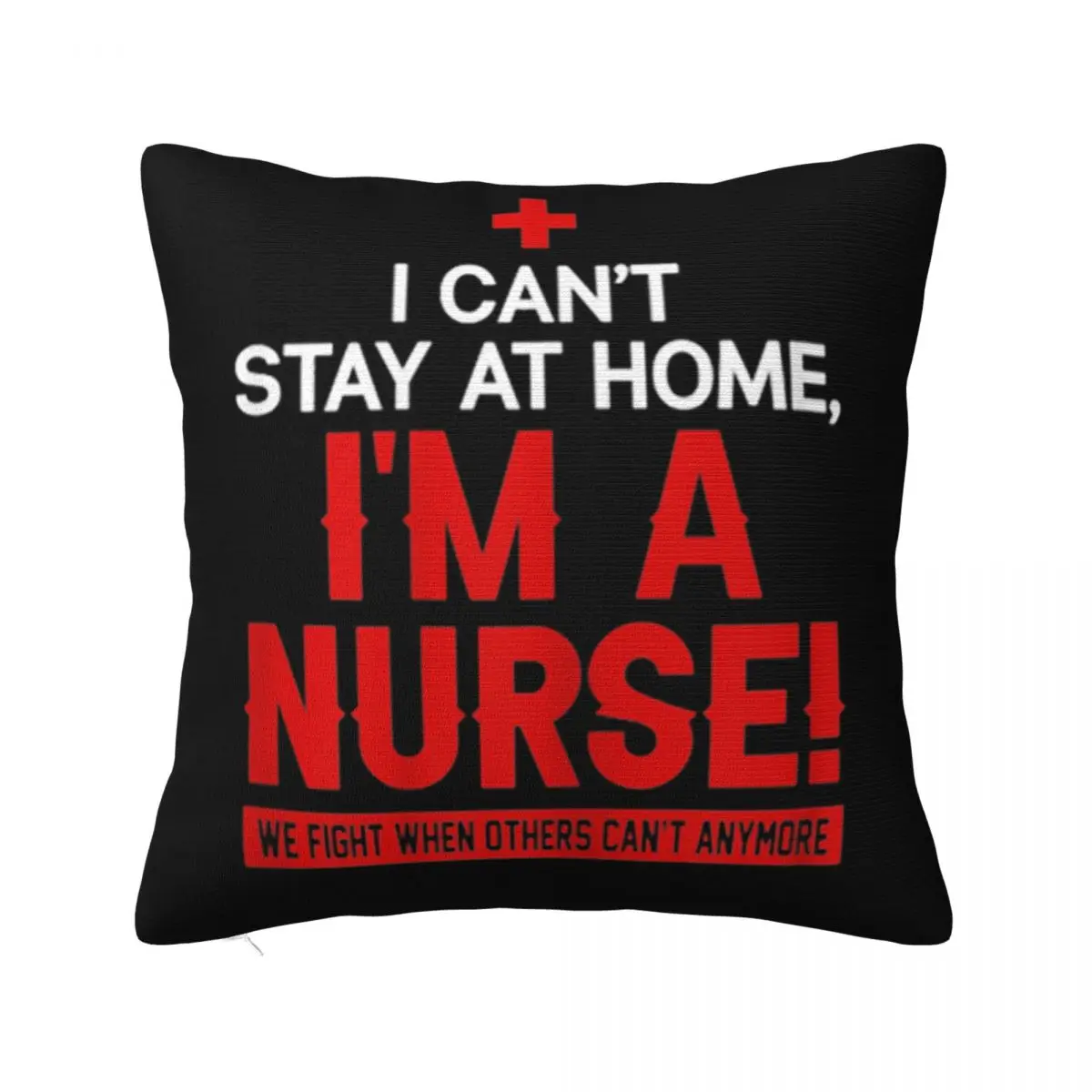 Женская наволочка «Я не могу оставаться в дома», «Я медсестра, который мы борется, когда другие не могут готическим дизайном»