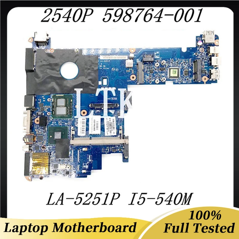 

598764-001 598764-601 610549-001 For HP ELITEBOOK 2540P Laptop Motherboard LA-5251P W/ I5-540M CPU QM57 GMA 100% Full Tested OK