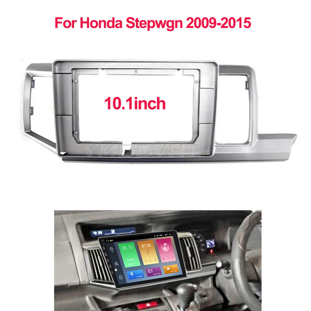 10.1inch Car Radio Fascia for Honda Stepwgn 2009 2010-to-2014 2015 Special Dash Trim Kit Frame Panel Head Unit Car Refitting