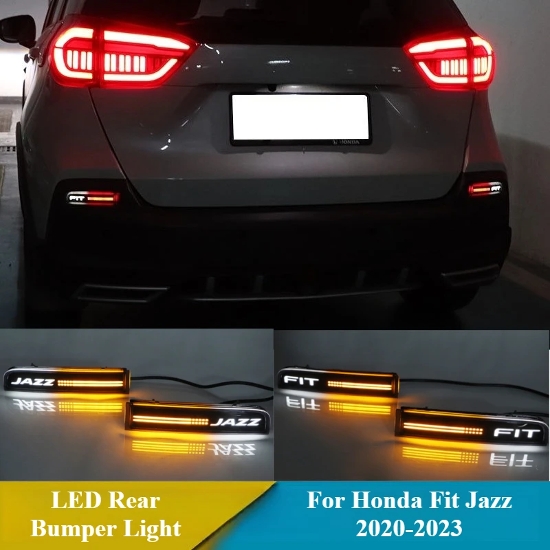 

For Honda Fit Jazz 2020 2021 2022 2023 Car LED Rear Bumper Light Reflector Rear Fog Lamp Driving Brake DRL Dynamic Turn Signal