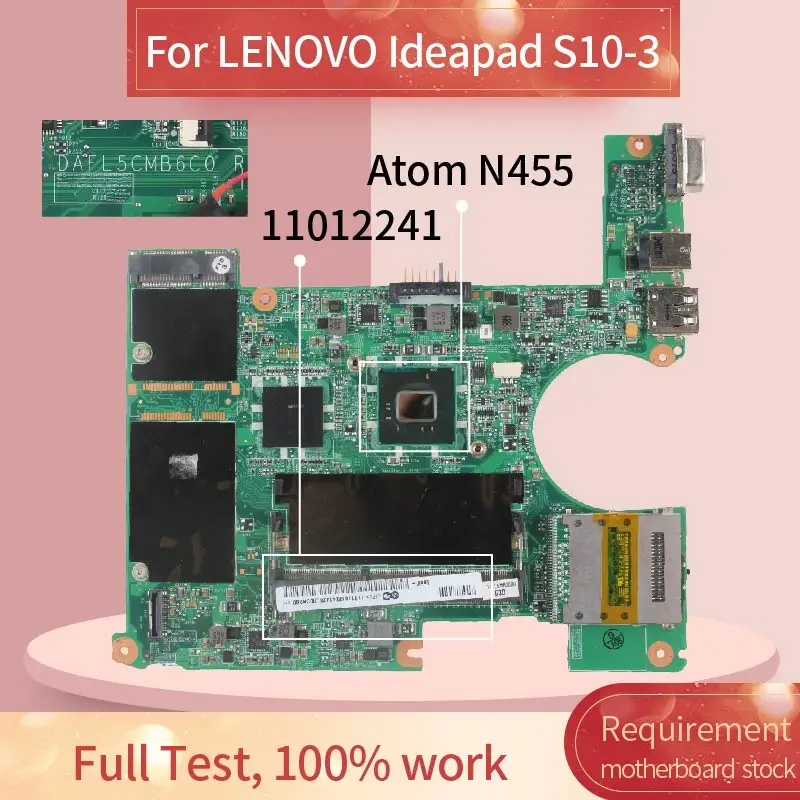 DAFL5CMB6C0 For LENOVO Ideapad S10-3 Notebook Mainboard SLBX9 Atom N455 DDR3 11012241 Laptop Motherboard Tested