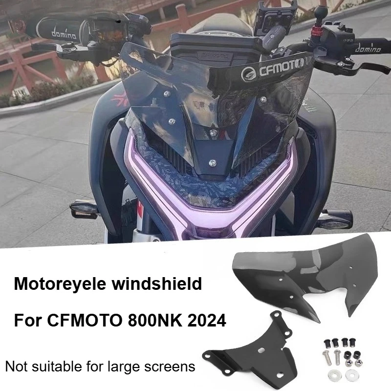 

ДЛЯ CFMOTO 800NK 2024, модифицированный козырек на лобовое стекло, обтекатель лобового стекла мотоцикла, аксессуары для соревнований на переднее лобовое стекло
