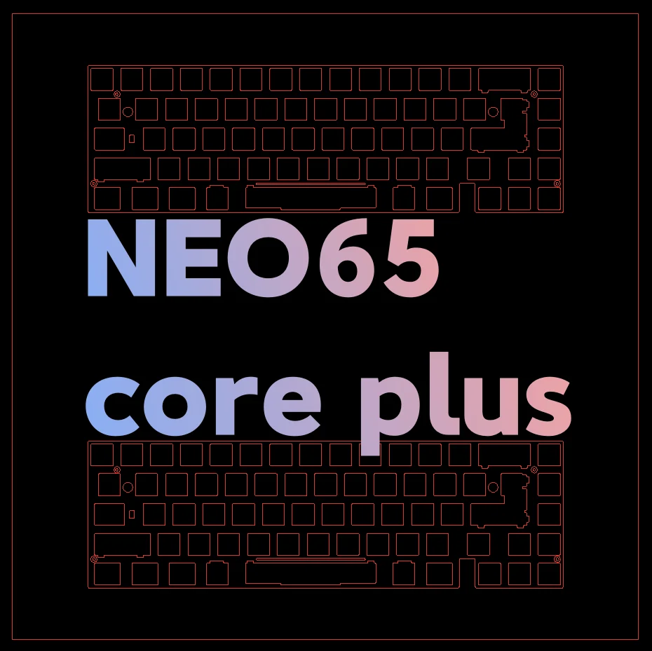65% NEO Core Plus Mechanical keyboard reinforced plates with PEI PP POM FR4 Brass etc ( for pcb mount stabilizer)