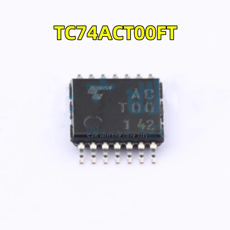 

1-100 PCS/LOT New TC74ACT00FT screen printing ACT00 package: TSSOP-14 logic chip IC original in stock