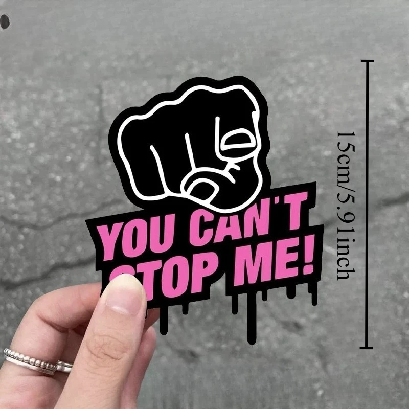 

1Pc Pink "You Can't Stop Me" Drip Style Vinyl Sticker Waterproof Decal for Motorcycle Car Bike Helmet Decor