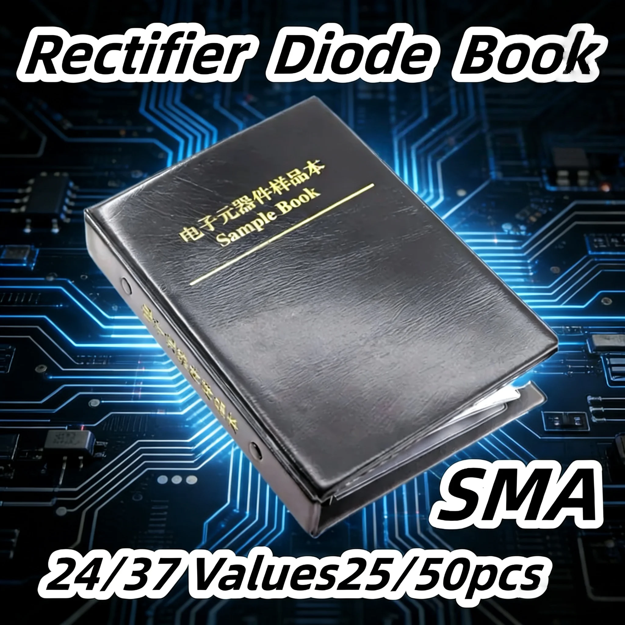 SMA Rectifier Diode Sample Book 24/37 Values 25/50pcs, 100% New Electronic Components Assortment Kit for Circuit Repair