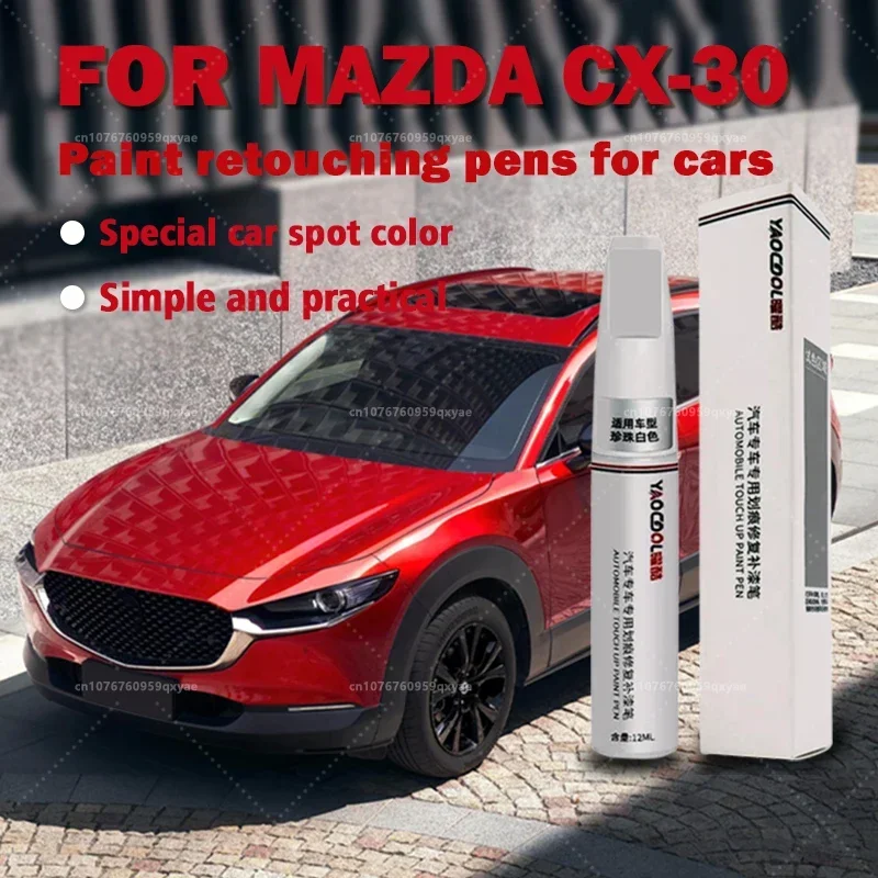 

For Mazda 3 CX-30 Touch Up Paint Scratch Removal Repair Paint Car Paint Protection Clear Coat Pen Pearl White Crystal Soul Red