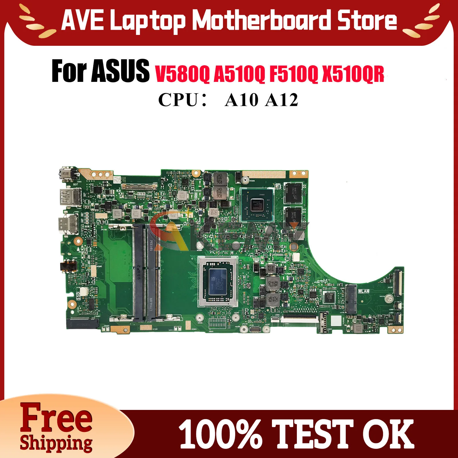 

X510QR Laptop Motherboard For ASUS VivoBook X510Q V580Q F510Q X510QR A510Q Notebook Mainboard With A10 A12 CPU 100% tests OK stk