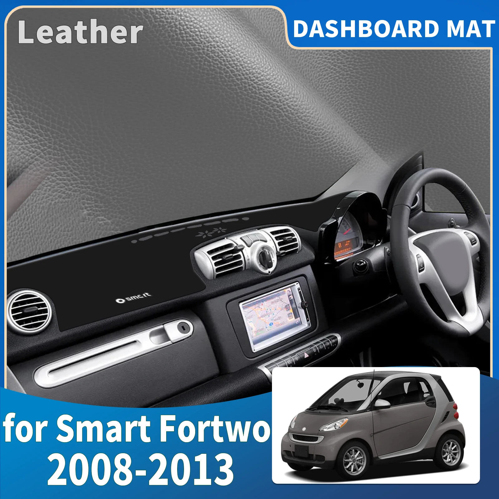

for Smart Fortwo 2008 2009 2010 2011-2013 Car Accessories Dashmat Dashboard Cover Pad DashMat Sunshade Protective Carpet Leather