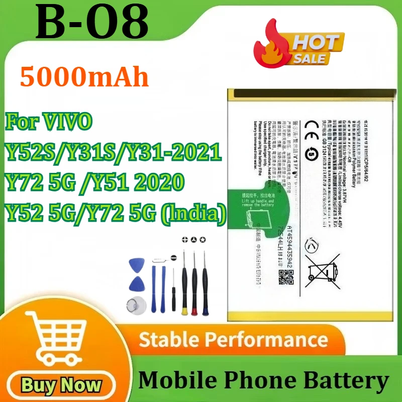 

100% New High Quanlity Battery B-O8 5000mAh For VIVO Y52S/Y31S/Y31-2021/ Y72 5G /Y51 2020/Y52 5G/Y72 5G (lndia) Battery +Tools
