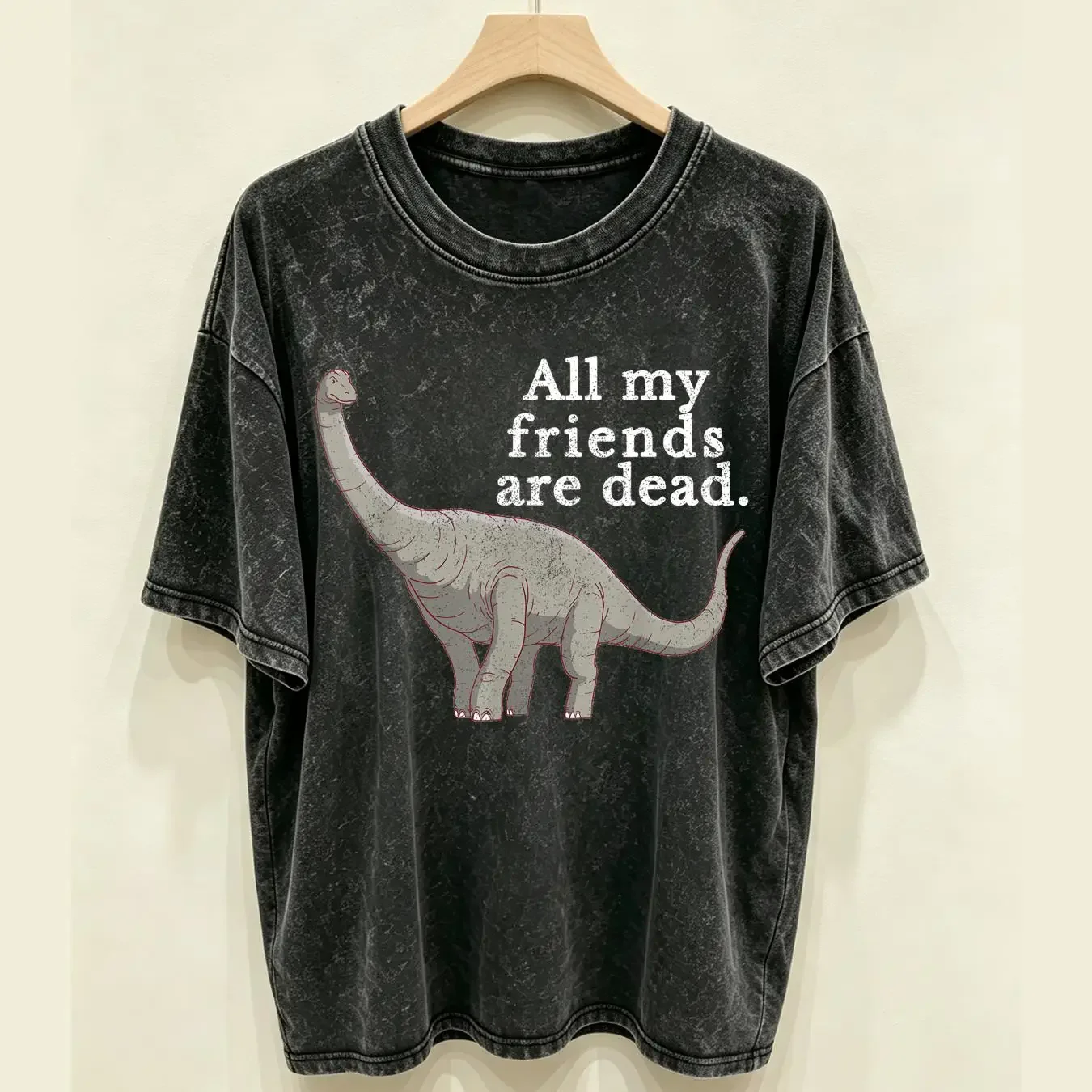 washed T Shirt Vintage Retro All My Friends Are Dead Dinosaur Size S 5XL vintage Washed designer clothes Casual Stretched