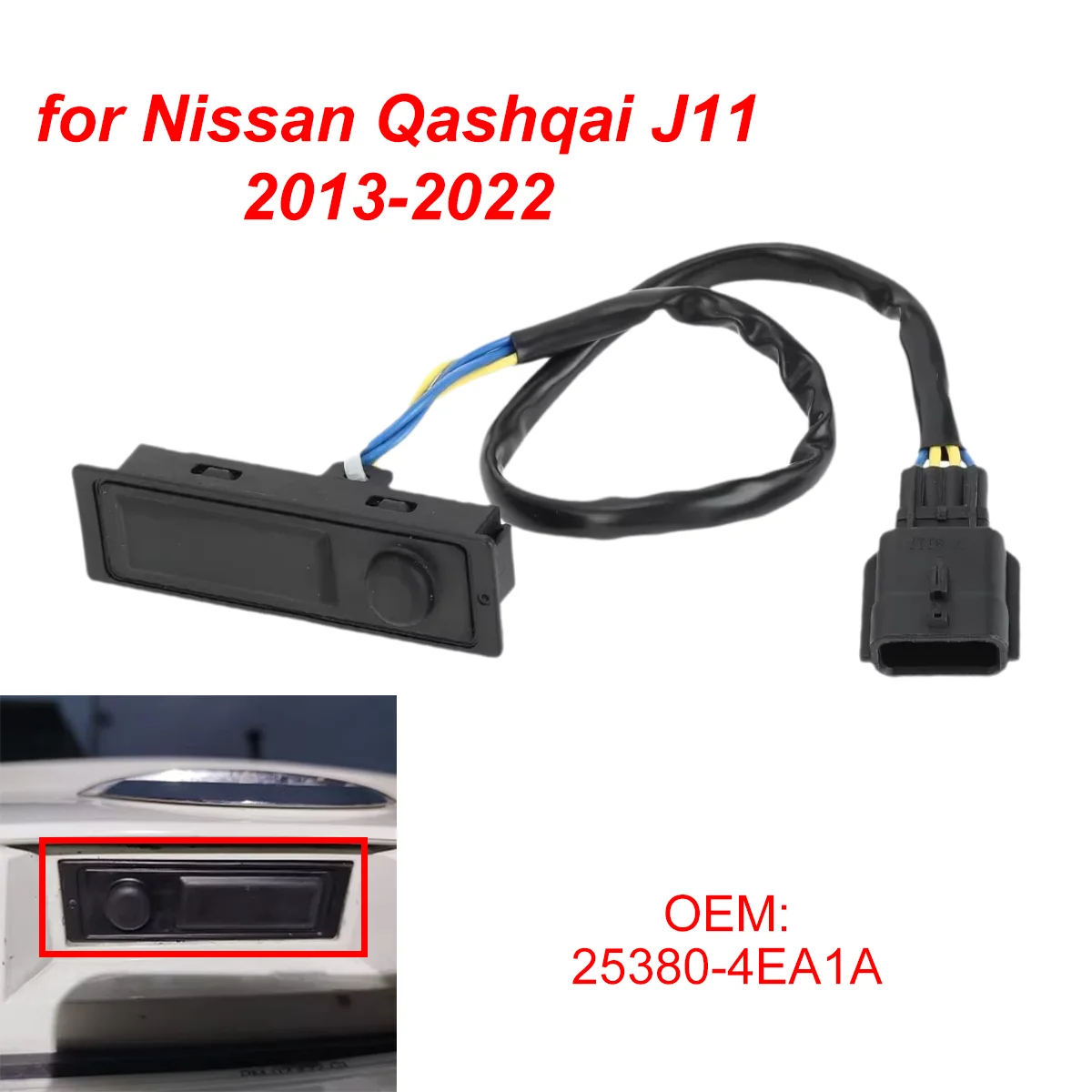 25380-4EA1A for Nissan Qashqai J11 Rogue Sprot 2013-2022 4Pin Car Rear Trunk Boot Tailgate Switch Release Button