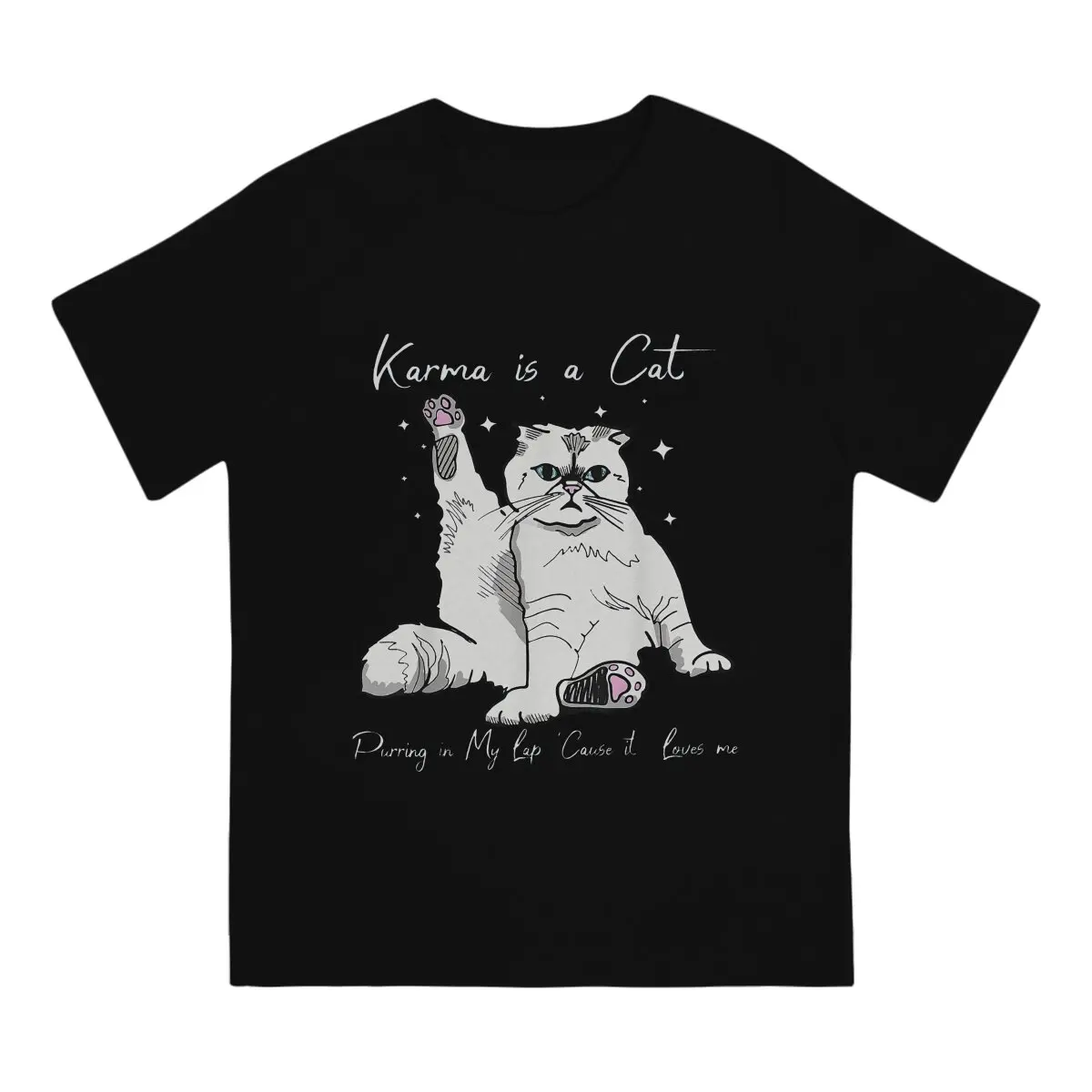 Purring In My Lap Cause It Loves Me Cat Lover KARMA IS A CAT Alternative Crewneck TShirt Harajuku Short Sleeve Polyester