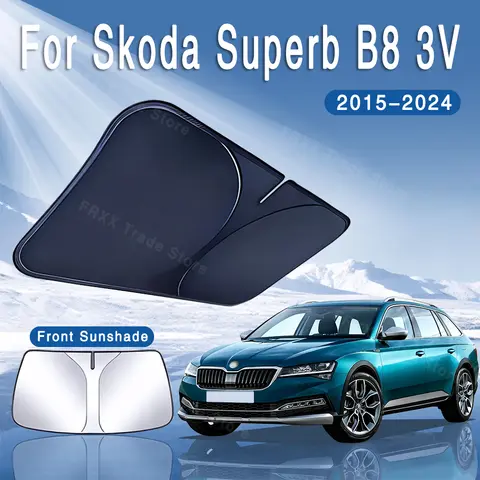 For Skoda Superb B8 3V 2015~2024 2018 Car Sun Visor Front Windshield Sunshade Heat Insulation Summer Colling Auto Accessories