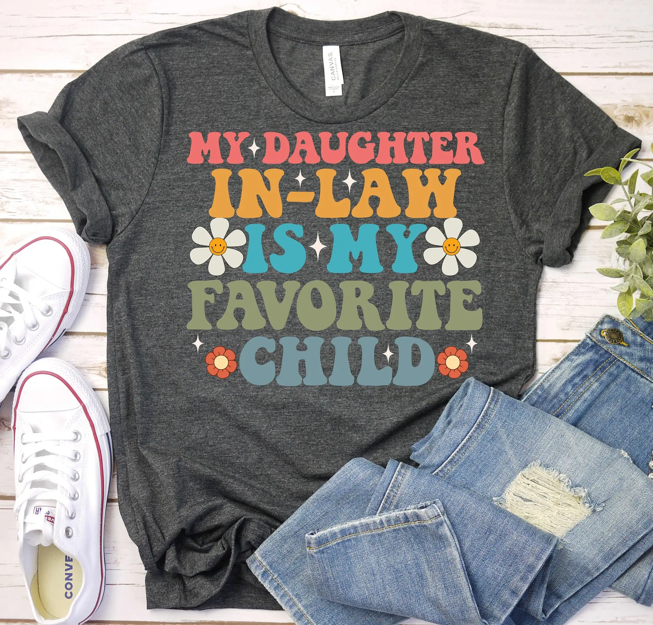 My Daughter In Law Is Favorite Child Mother T Shirt Family Retro Matching Mother'S Day