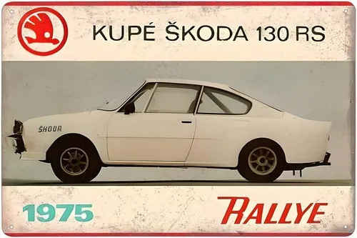Metal sign - Škoda 130 1975 (period advertisement) Aluminum