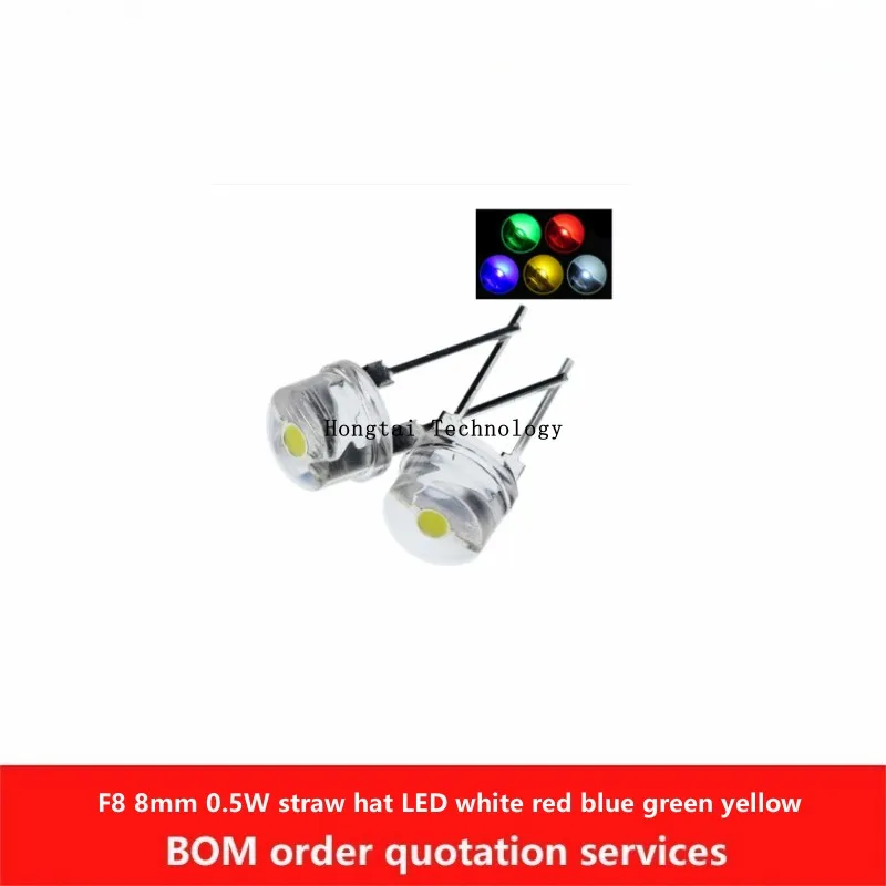 F8 8mm 0.5W Straw Hat LED White Red Blue Green Yellow 3.0-3.2V Transparent LED DIP-2