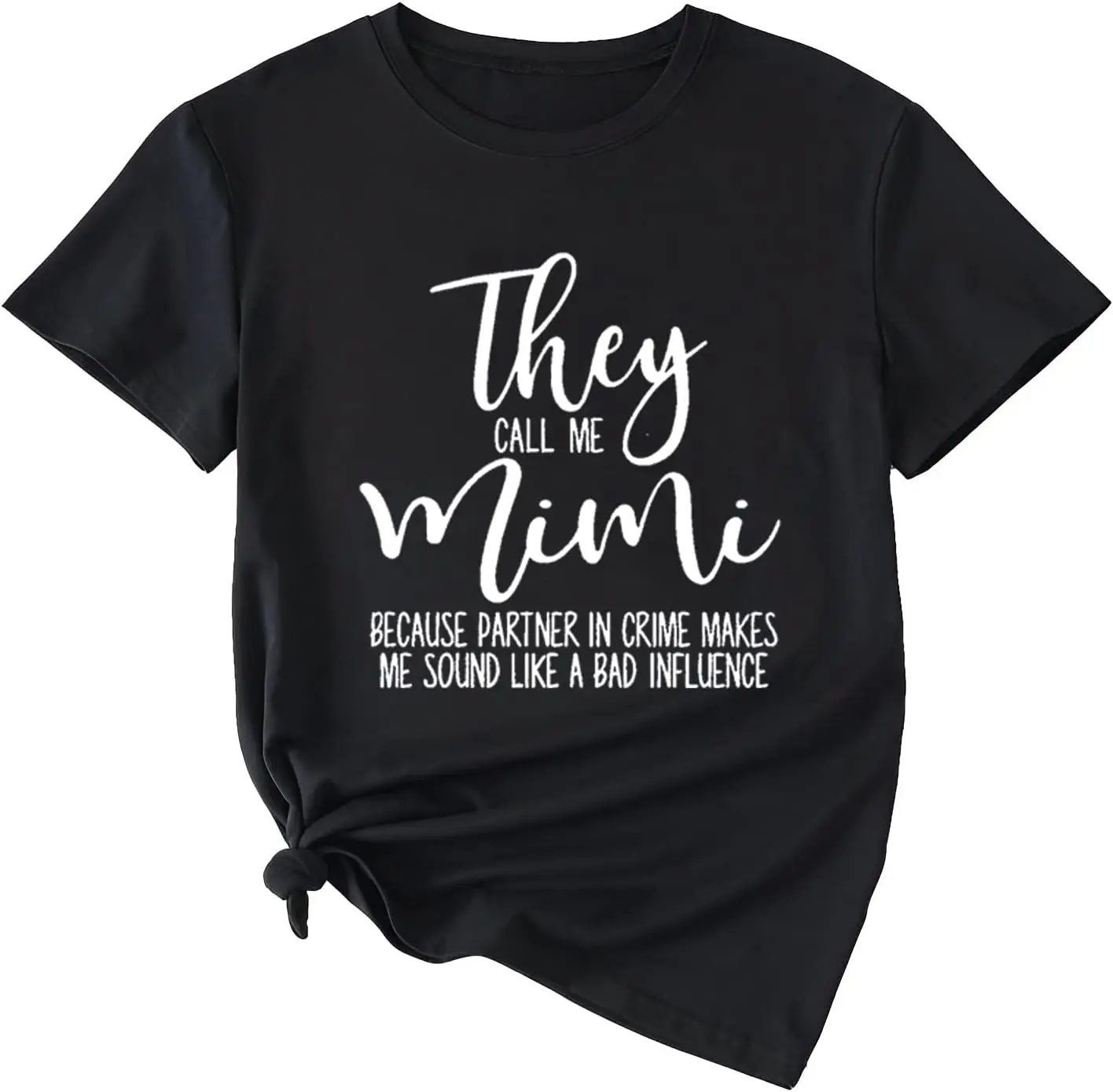 They Call Me Mimi Because Partner in Crime T-Shirts for Women Funny Letter Printed Tee Tops Short Sleeve Crewneck