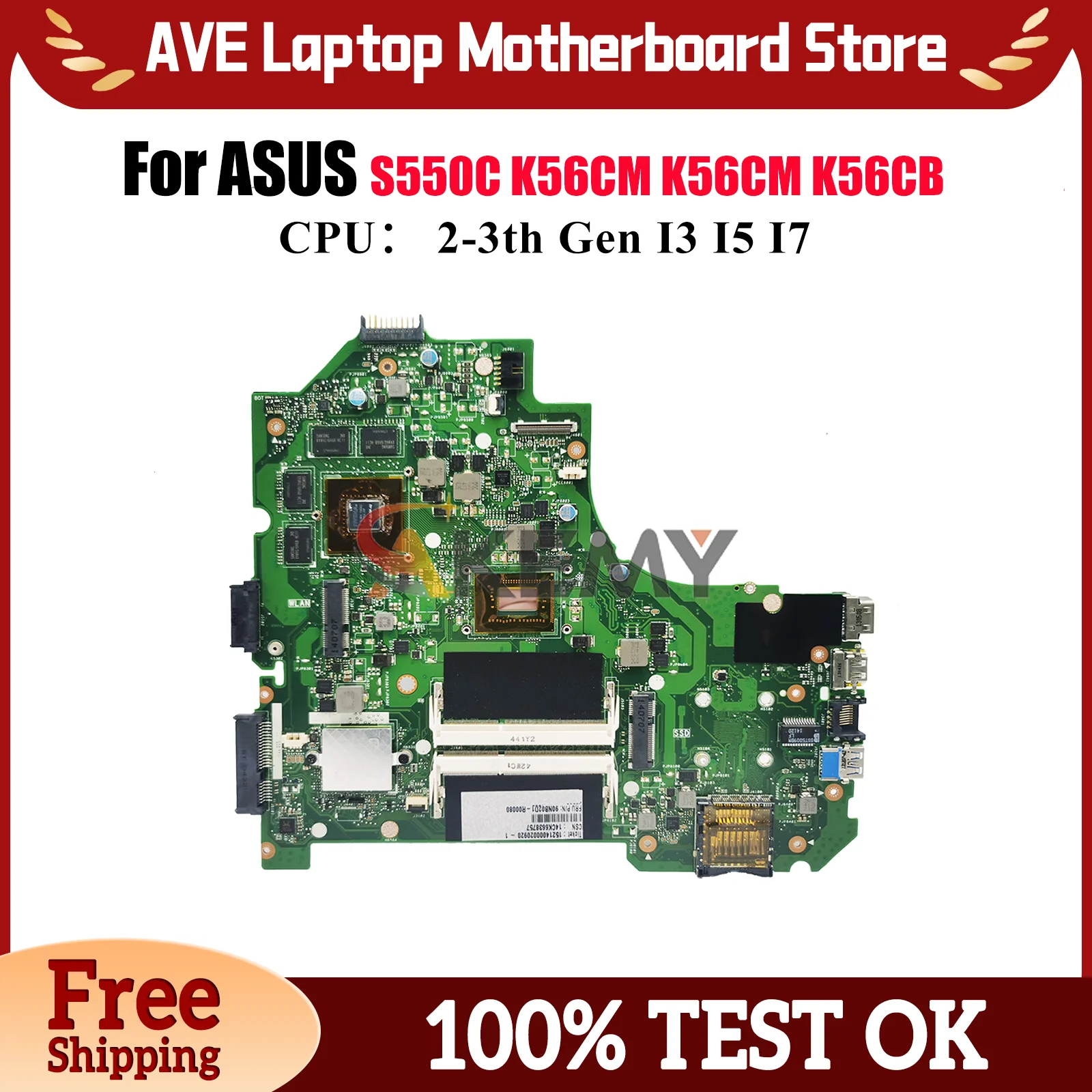 

K56CM Материнская плата для ноутбука ASUS K56C K56CM K56CA K56CB S550C Материнская плата для ноутбука с процессором I3 I5 I7 100% тестирование ОК быстрая доставка