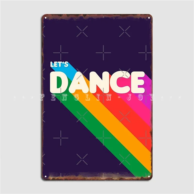 Rainbow Dance Typography Metal Sign Wall Cave Mural Retro Wall Decor Tin Sign Poster