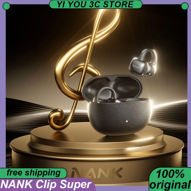 

NANK Clip Super Ear Clip Bluetooth Earphones Wireless AI Noise Reduction AUDIO DS2.0 Low Latency IPX5 Waterproof Custom Headsets