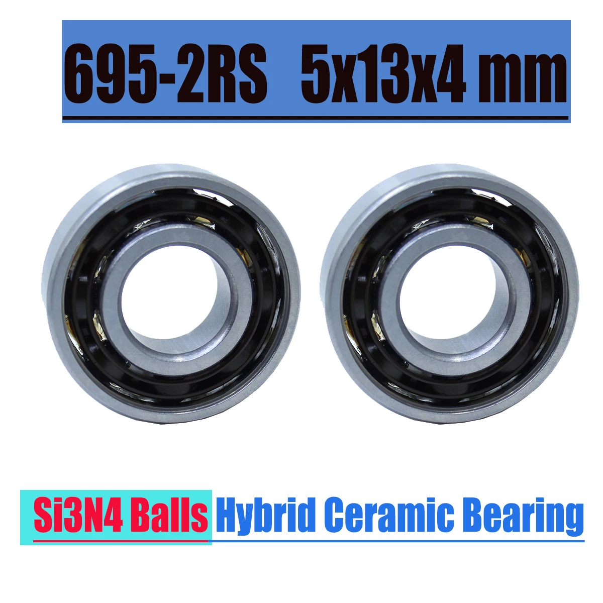 

2PC 695-2RS Hybrid Ceramic Bearing 5x13x4 mm Industry Motor Spindle 695HC Hybrids Si3N4 Ball Bearings 3NC 695RS
