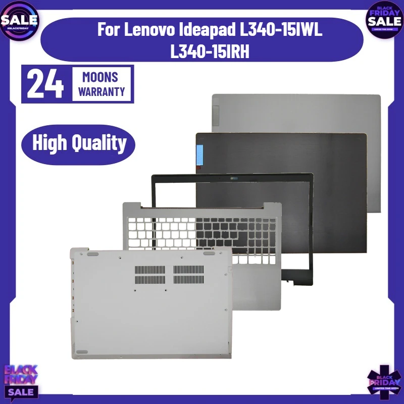 

For Lenovo Ideapad L340-15IWL L340-15IRH API Laptop LCD Back Cover/Front Frame/Palm Rest/Bottom Cover/Hinge