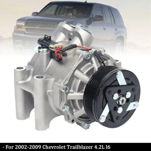 

For 2002 - 2009 Chevrolet Trailblazer 4.2L Air Conditioning Compressor with Clutch CO4910AC