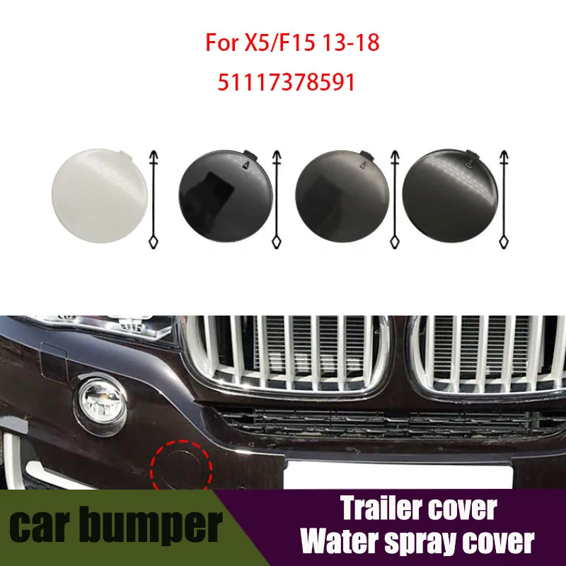

For BMW X5 F15 Front Bumper Tow Hook Cover Glossy Black Replacement Exterior Car Body Parts Styling 51117378591 2013-2018