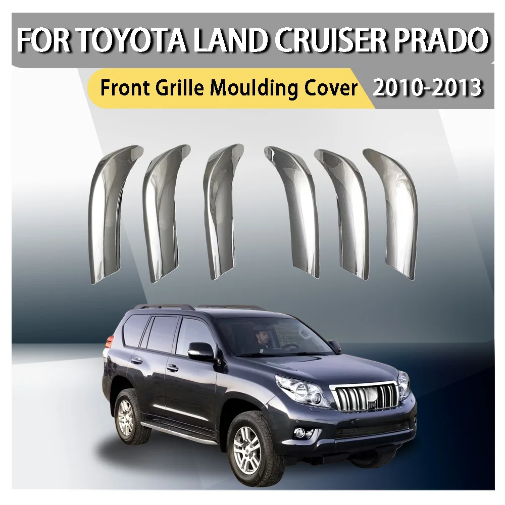 

Abs Chrome Silver Front Grille Moulding Cover Trim For Toyota Land Cruiser Prado Fj150 2010 - 2013 Car Accessories Exterior