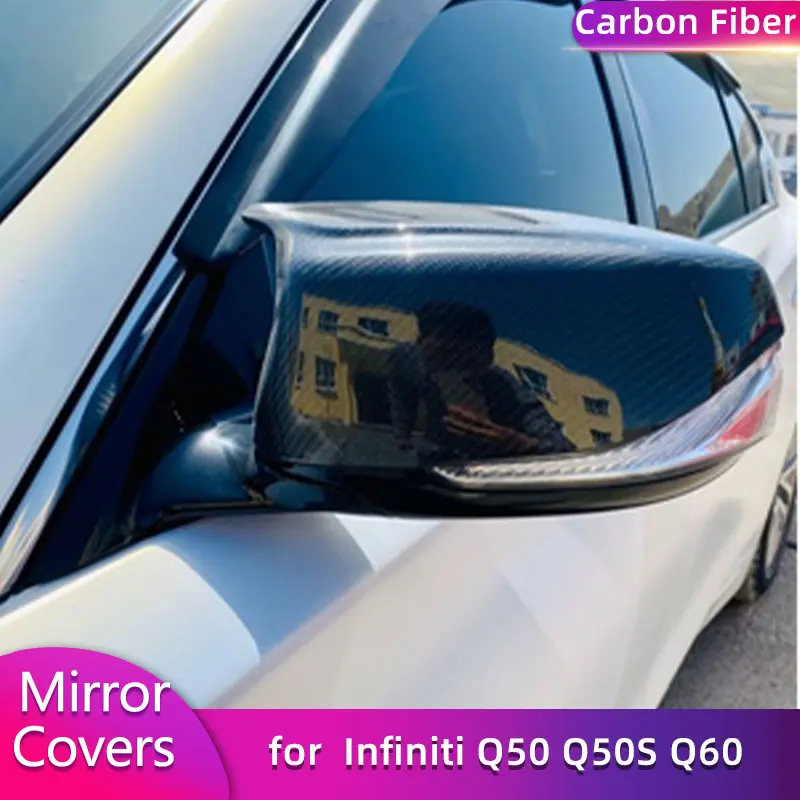 

Carbon Fiber Side Rear View Mirror Covers Caps for Infiniti Q50 Q50S Q60 Q70 2013-2019 Car Racing Side Mirror Covers Caps