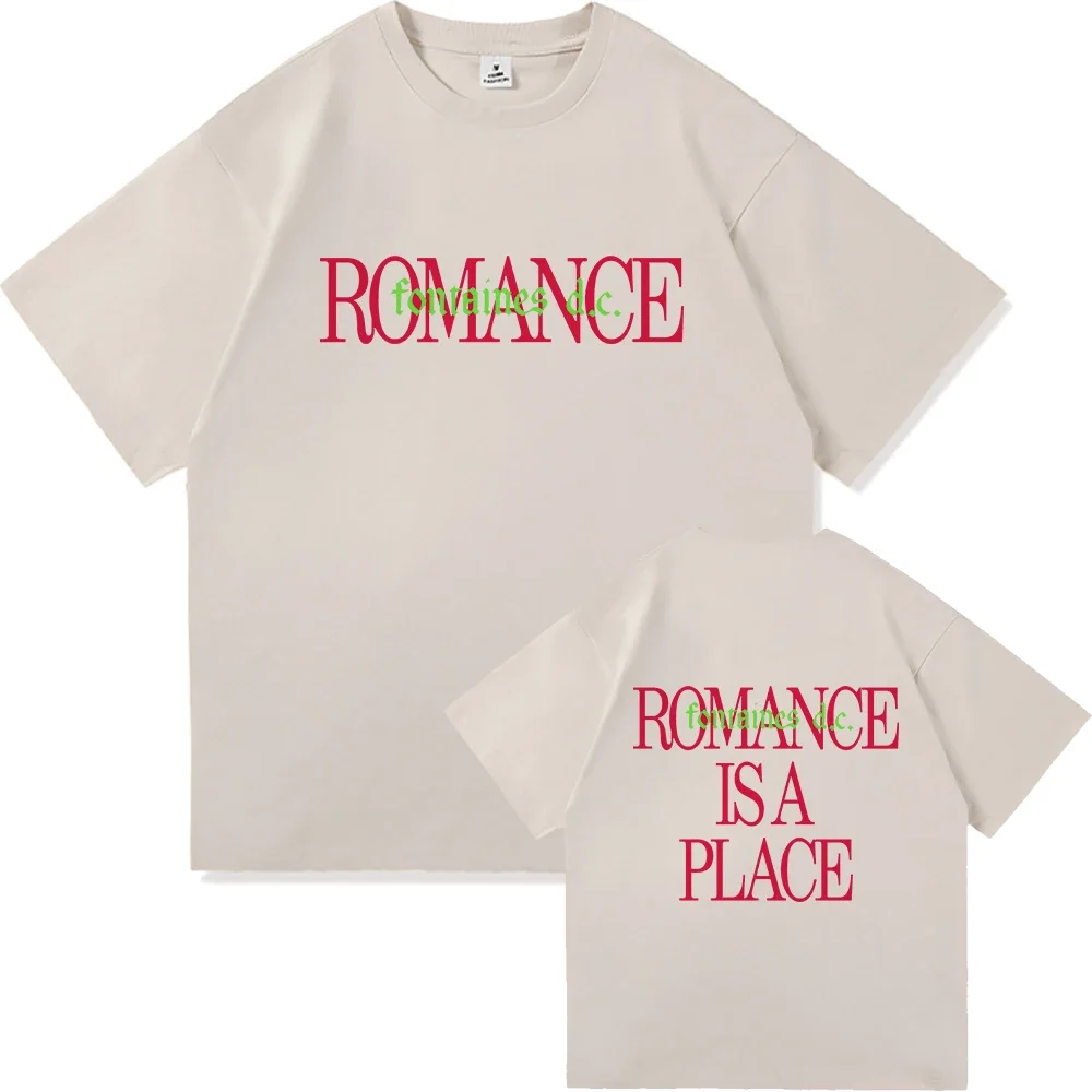 Fontaines D.C.Romance T Shirt in The Modern World Men women Clothing Harajuku T-Shirt Unisex High Quality Tops Tees Shirts