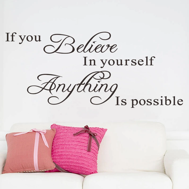 'Believe in Yourself Anything Is Possible' Motivational Quotes Wall Stickers for Home Kids Bedroom School Club Room Decoration