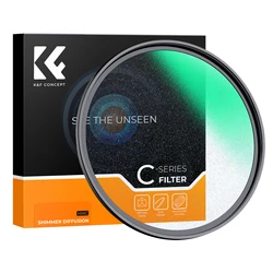 K&F Concept Shimmer Diffusion Filter 67mm 82mm 72mm 77mm Creative Special Effect Lens Filter C Series 49mm 52mm 55mm 58mm 62mm