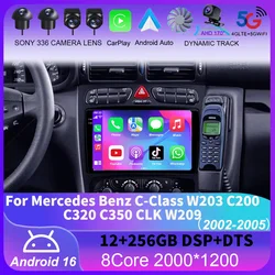 Android 16 Car Radio For Mercedes Benz C-Class W203 C200 C320 C350 CLK W209 2002-2005 Navigation GPS Multimedia Player Stereo 4G