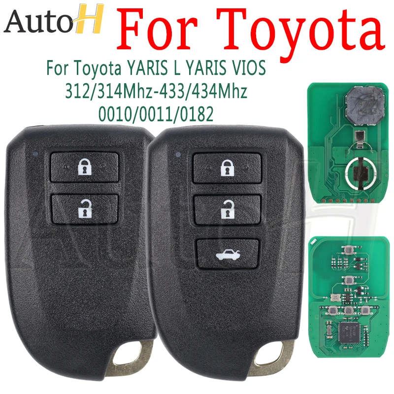 Car Smart Remote Key For Toyota YARIS L YARIS VIOS 312/314/433/434Mhz 8A Chip 0010/0011/0182 FCC BS1EW BS2ET 2/3 Buttons shell