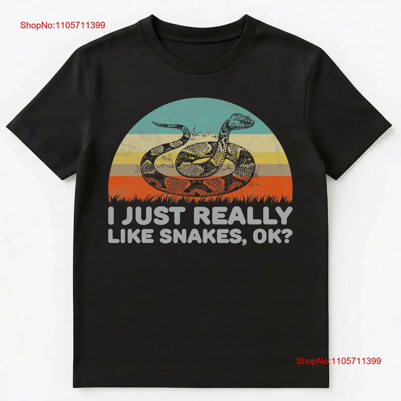 Funny I Just Really Like Snakes Ok T Shirt long or short sleeves vintage Washed graphic Breathable Stylish Casual Comfortable