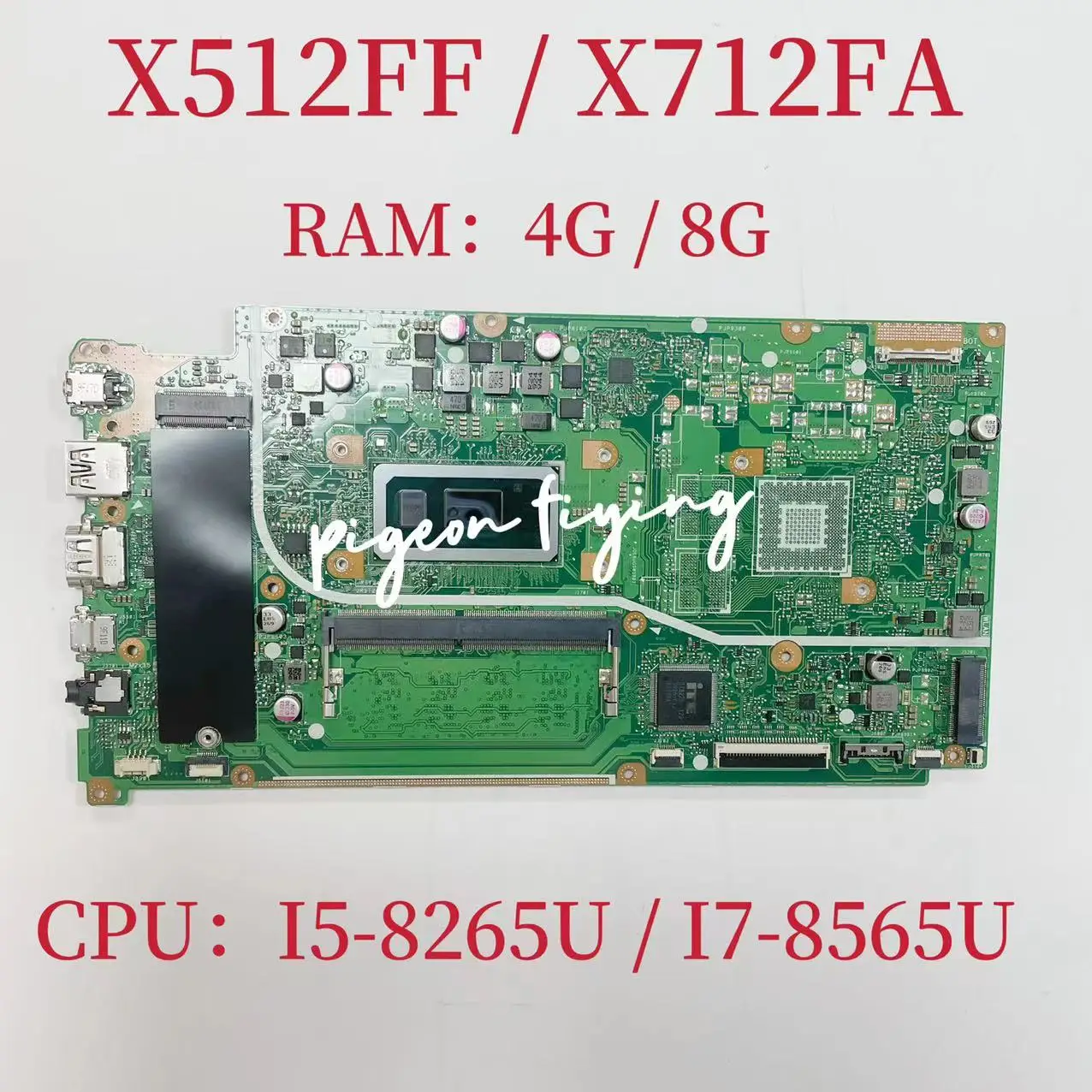 X512FF Mainboard For ASUS X712FA Laptop Motherboard CPU:I5-8265U SRFFX I7-8565U SRFFW UMA RAM:4GB / 8GB DDR4 100% Test OK